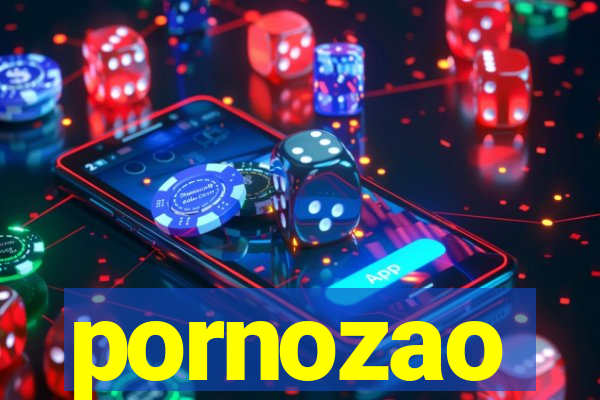 pornozao