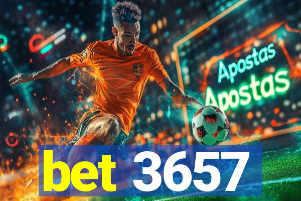 bet 3657