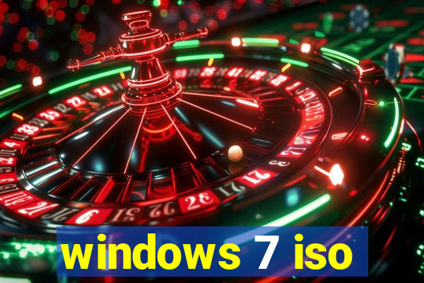 windows 7 iso