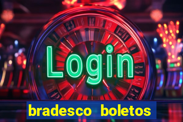 bradesco boletos segunda via