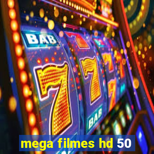 mega filmes hd 50