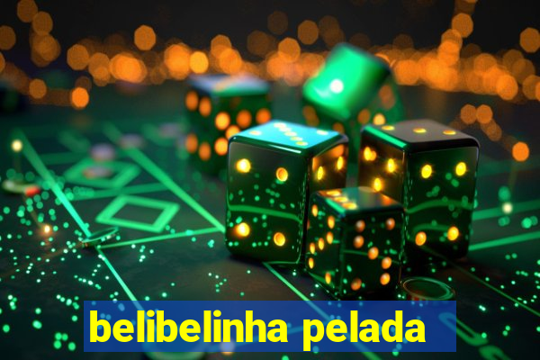 belibelinha pelada