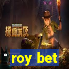 roy bet