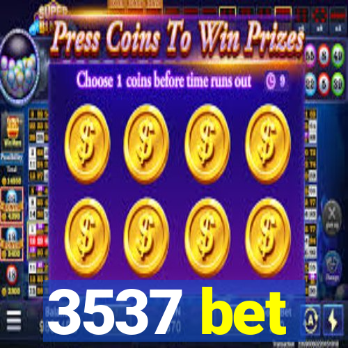 3537 bet