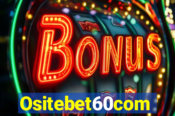 Ositebet60com