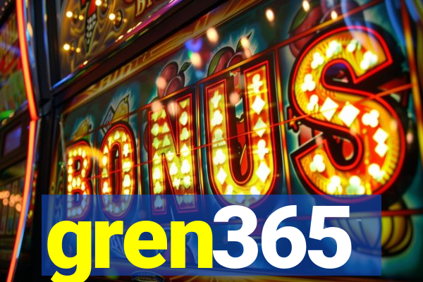 gren365