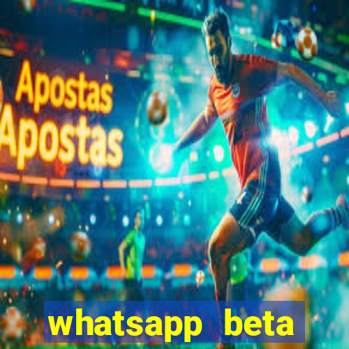 whatsapp beta 3.3.10 baixar