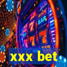 xxx bet