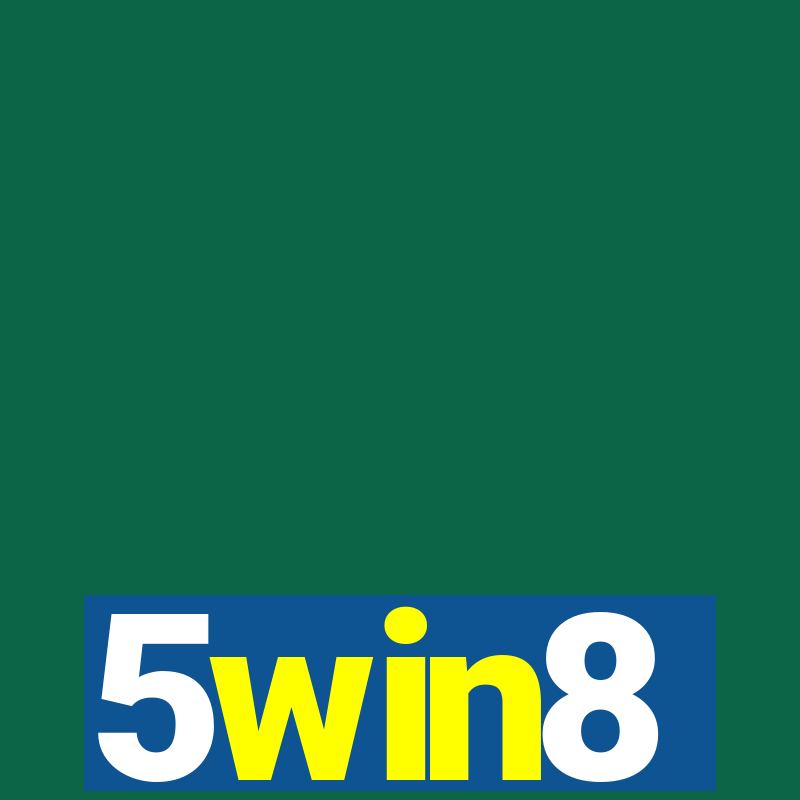 5win8