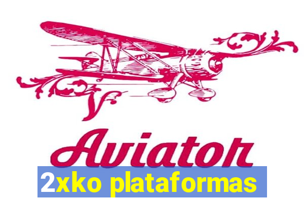 2xko plataformas