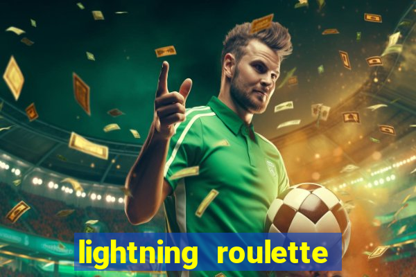 lightning roulette como jogar