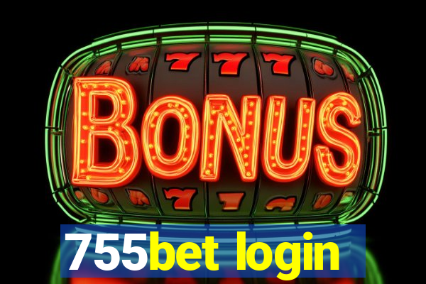 755bet login