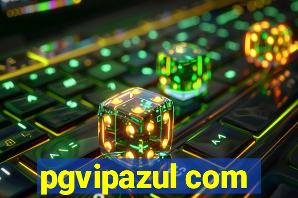 pgvipazul com