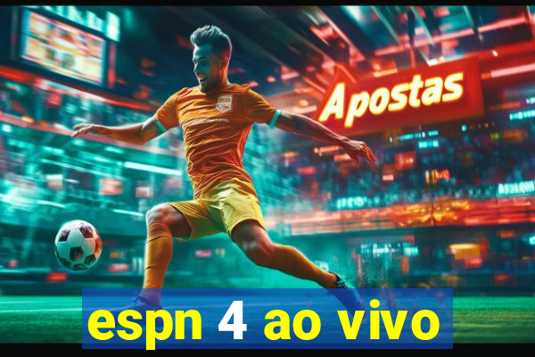 espn 4 ao vivo