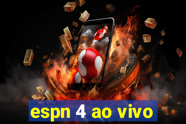 espn 4 ao vivo