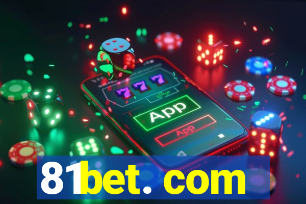 81bet. com