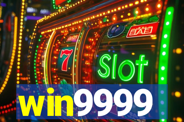 win9999