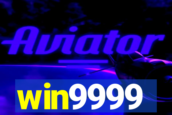 win9999