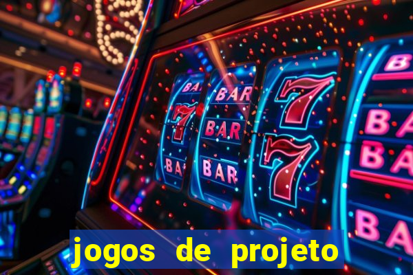 jogos de projeto de vida