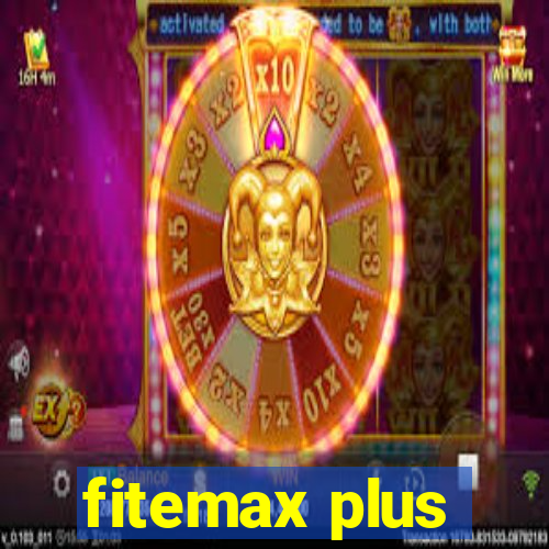 fitemax plus