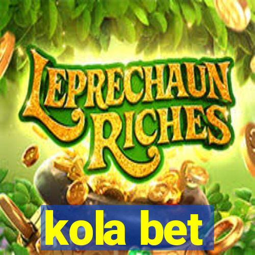 kola bet