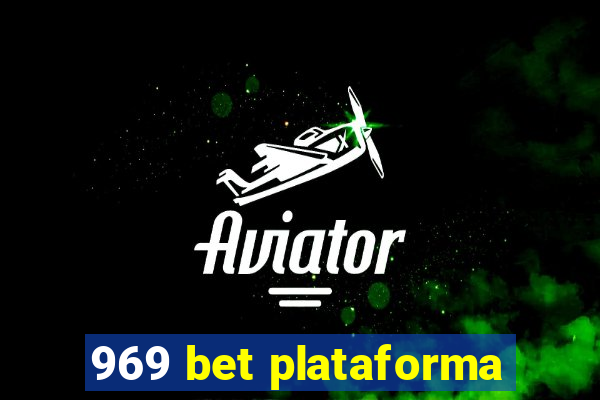 969 bet plataforma