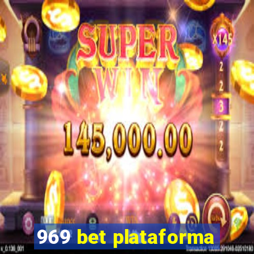 969 bet plataforma