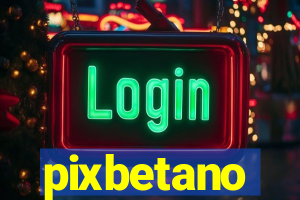 pixbetano