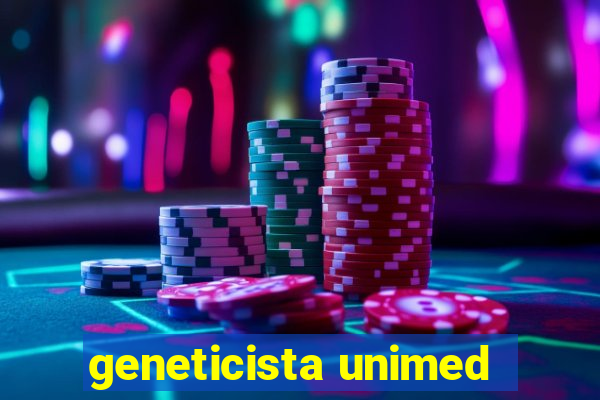 geneticista unimed