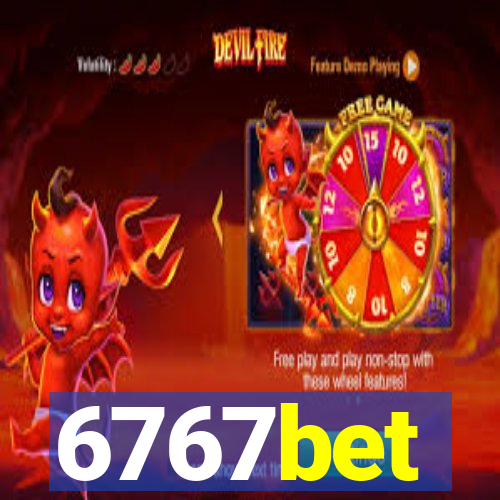 6767bet