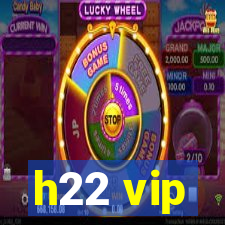 h22 vip