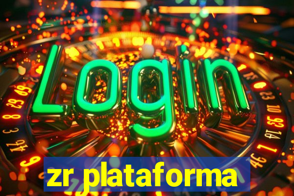 zr plataforma