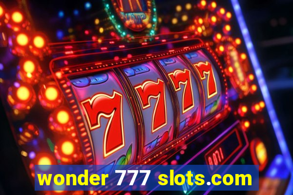 wonder 777 slots.com