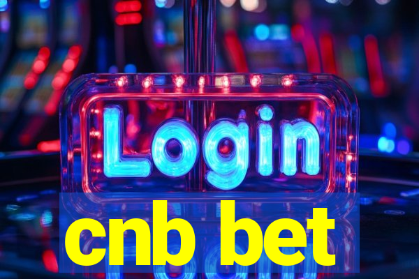 cnb bet