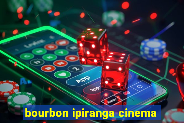 bourbon ipiranga cinema