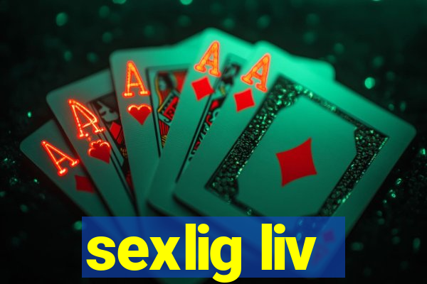 sexlig liv