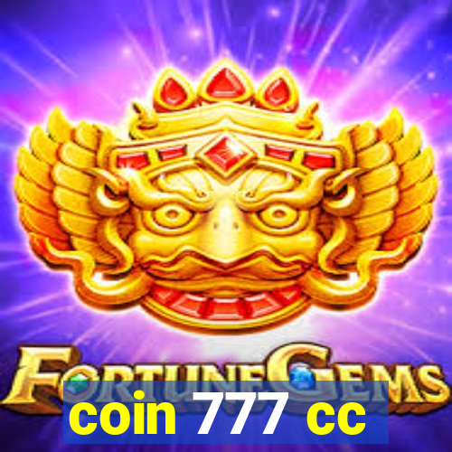 coin 777 cc