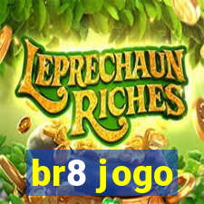 br8 jogo