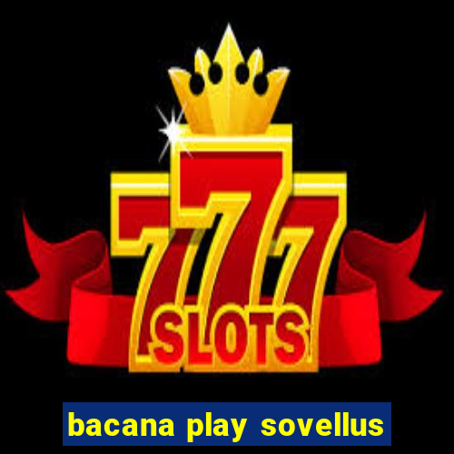 bacana play sovellus