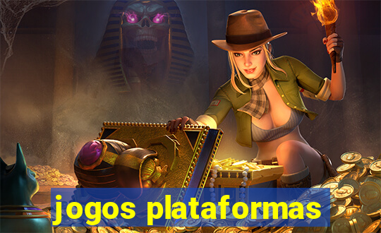 jogos plataformas