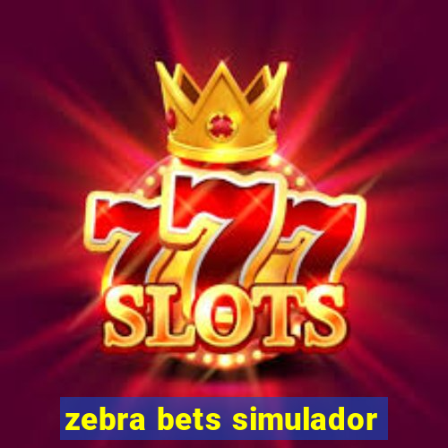 zebra bets simulador