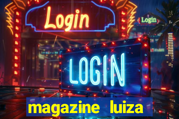 magazine luiza sorteio de 25 mil