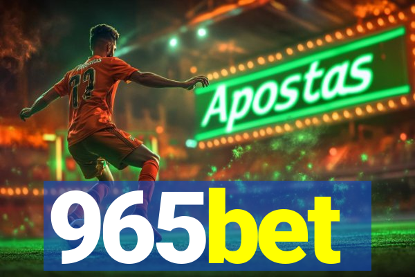 965bet