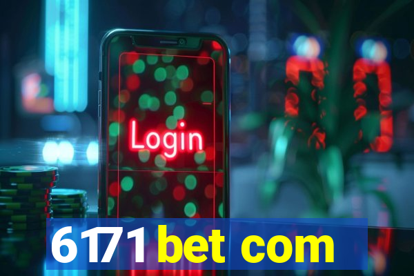 6171 bet com