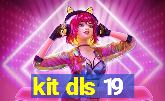 kit dls 19