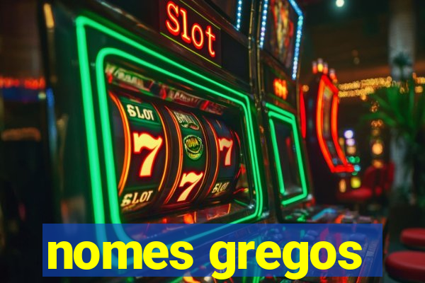 nomes gregos