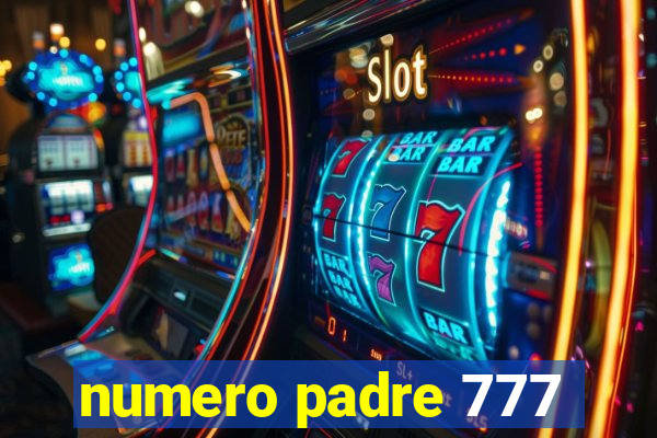 numero padre 777