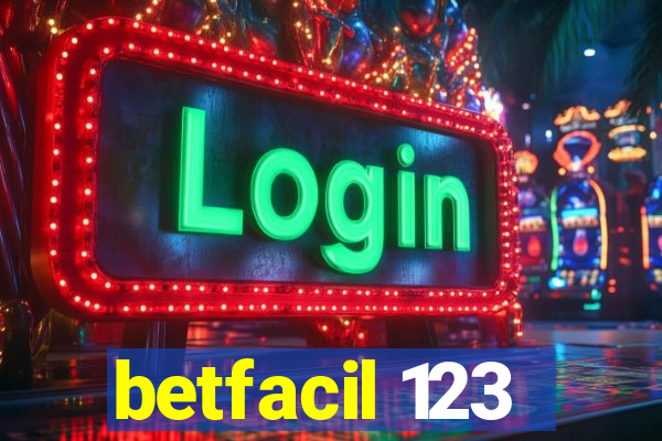 betfacil 123