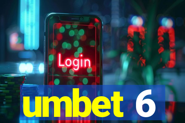 umbet 6