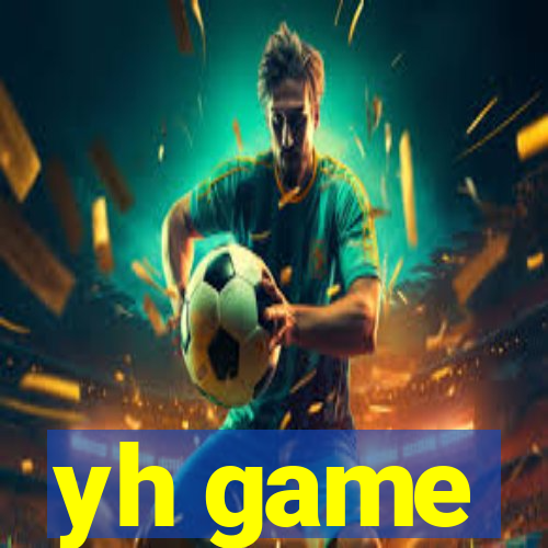 yh game